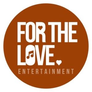 Work by For the Love Entertainment